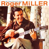 Roger Miller - All Time Greatest Hits